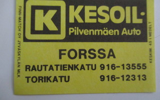 TT ETIKETTI K-KESOIL - FORSSA PILVENMÄEN AUTO  K3 S55