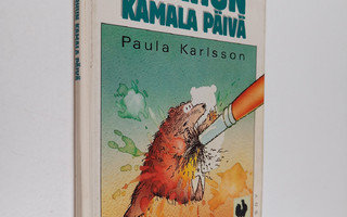 Paula Karlsson : Karhun kamala päivä