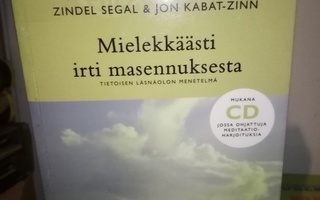 KABAT-ZINN YM. : MIELEKKÄÄSTI IRTI MASENNUKSESTA +  CD