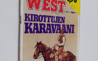 Finn West 11/1981 : Kirottujen karavaani