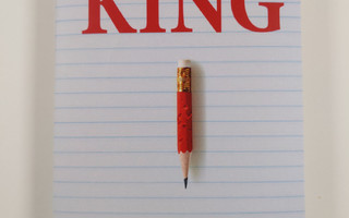 Stephen King : Kirjoittamisesta : muistelmia leipätyöstä ...