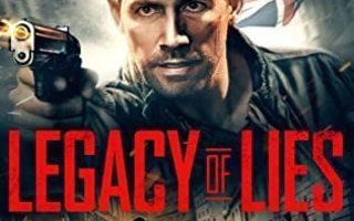 legacy of lies	(66 840)	UUSI	-GB-		DVD		scott adkins	2020