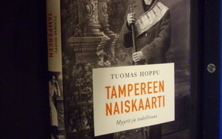 Tuomas Hoppu : Tampereen naiskaarti ( 1 p. 2008 ) Sis.pk:t