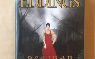 Eddings, Reginan Laulu
