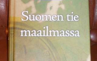 Matti Vanhanen : Suomen tie maailmassa (2005)