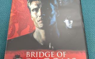 BRIDGE OF DRAGONS (Dolph Lundgren)***