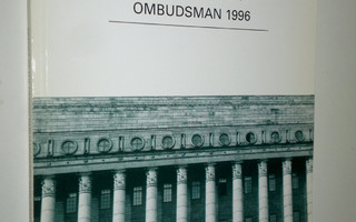 Report of the Finnish Parliamentary Ombudsman : summary