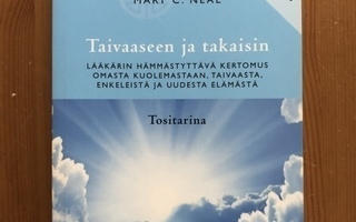 Mary C. Neal Taivaaseen ja takaisin