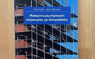 Rakennusyrityksen kirjanpito ja tilinpäätös (2008)