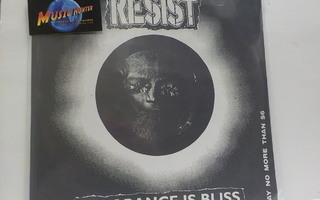 RESIST- IGNORANCE IS BLISS M-/M- LP