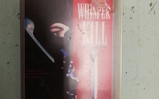 Whisper kill - kuolemankuiskaus