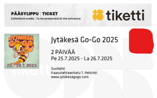 Jytäkesä Go-Go 25.-26.7.2025 2 kpl lippuja