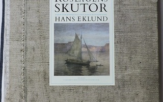 Hans Eklund: Roslagens skutor