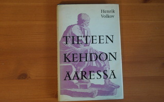 Henrik Volkov:Tieteen kehdon ääressä.1.P.1974.sid.Kp.