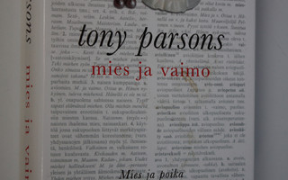 Tony Parsons : Mies ja vaimo