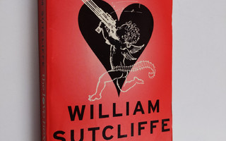 William Sutcliffe : The Love Hexagon