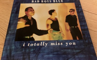 Bad Boys Blue - I totally miss you (12”)