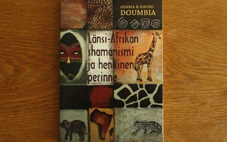 Doumbia - Länsi-Afrikan shamanismi ja henkinen perinne