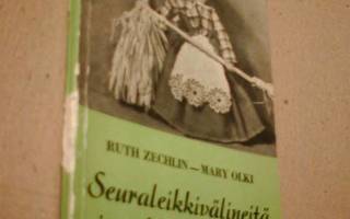 Zechlin, Mary Olki: Seuraleikkivälineitä ja juhlakoristeita