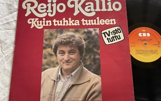 Reijo Kallio – Kuin Tuhka Tuuleen (LP)