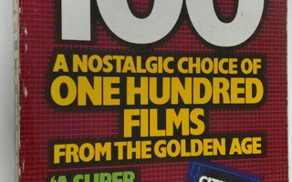 Leslie Halliwell : Halliwell's hundred : a nostalgic choi...