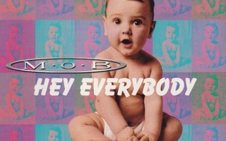CD: M.O.B. - Hey everybody (cd-single)