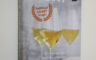 Viinistä viiniin 2017 : viininystävän vuosikirja (ERINOMA...
