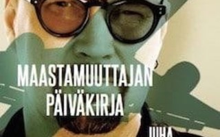 Juha Vuorinen - Maastamuuttajan päiväkirja
