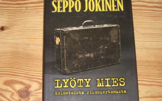 Jokinen, Seppo: Lyöty mies 1.p skp v. 2009