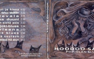 HOODOO SAUNA . CD-LEVY . POHJOLAN BLUES