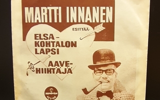 Martti Innanen Elsa kohtalon lapsi single 45-S 146