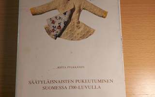 Säätyläisnaisten Pukeutuminen Suomessa 1700-Luvulla