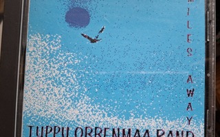 Tuppu Orrenmaa Band: Miles Away Promo TOB-001