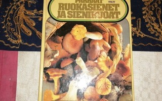 Kyrklund Ulli: Parhaat ruokasienet ja sieniruoat