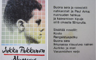 Jukka Pakkanen: Nuoruus  1p. -81