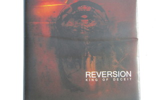Reversion • King Of Deceit CD