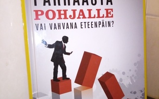 JIM COLLINS :  PARHAASTA POHJALLE ( SIS POSTIKULU)