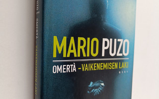 Mario Puzo : Omerta : vaikenemisen laki