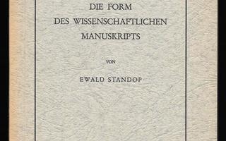 Standop, Ewald : Die Form des wissenschaftliches Manuskr...
