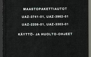 Maastopakettiautot: UAZ-3741-01, UAZ-3962-01, UAZ-2206-01, U
