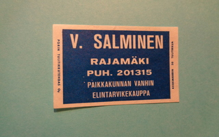 TT-etiketti V. Salminen, Rajamäki
