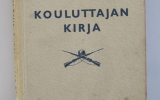 Viljo Ratia: Kouluttajan kirja (1943)
