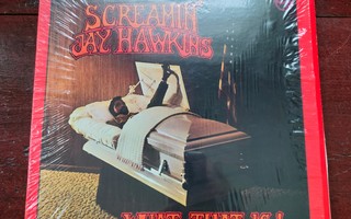 Screamin' Jay Hawkins: What That is!