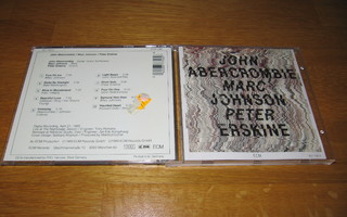 John Abercrombie, Marc Johnson, Peter Erskine CD
