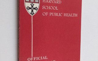 Harvard school of public health : Official register of Ha...