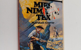 Marshall Grover : Mies nimeltä Tex
