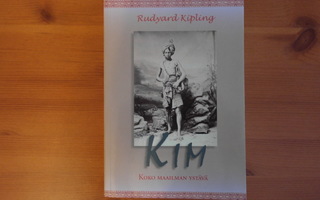 Rudyard Kipling:Kim Koko maailman ystävä.1.P.2009.Nid.Hieno!