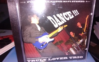 CD Truly lover trio : Dance  !!! ( SIS POSTIKULU  )