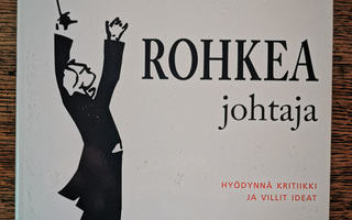 Minna Isoaho: Rohkea johtaja