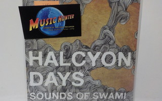 HALCYON DAYS - SOUNDS OF SWAMI - UUSI 7"